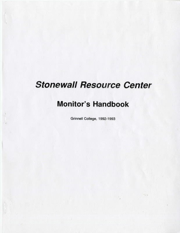 Handbook for volunteer Stonewall Resource Center monitors from the 1992-1993 academic year. 